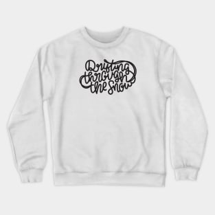 Drifting Through The Snow (Gray) Crewneck Sweatshirt